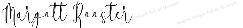 Margott Rooster字体转换